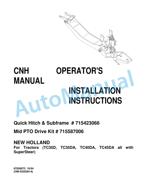 New Holland Quick Hitch - Subframe - Mid PTO Drive Kit Operation and Maintenance Manual 87050073