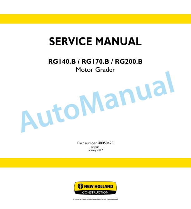 New Holland RG140.B, RG170.B, RG200.B Motor Grader Service Manual 48050423