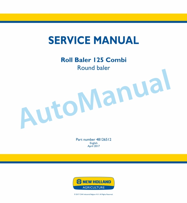 New Holland Roll Baler 125 Combi Round Baler Service Manual 48126512