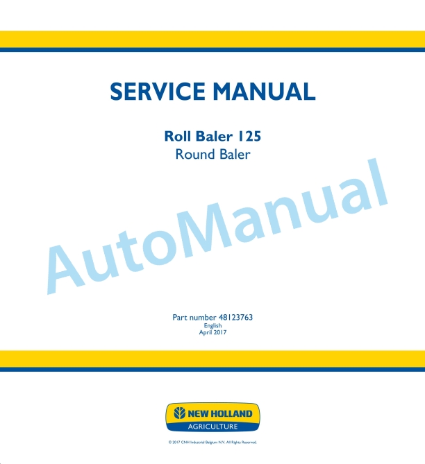 New Holland Roll Baler 125 Round Baler Service Manual 48123763