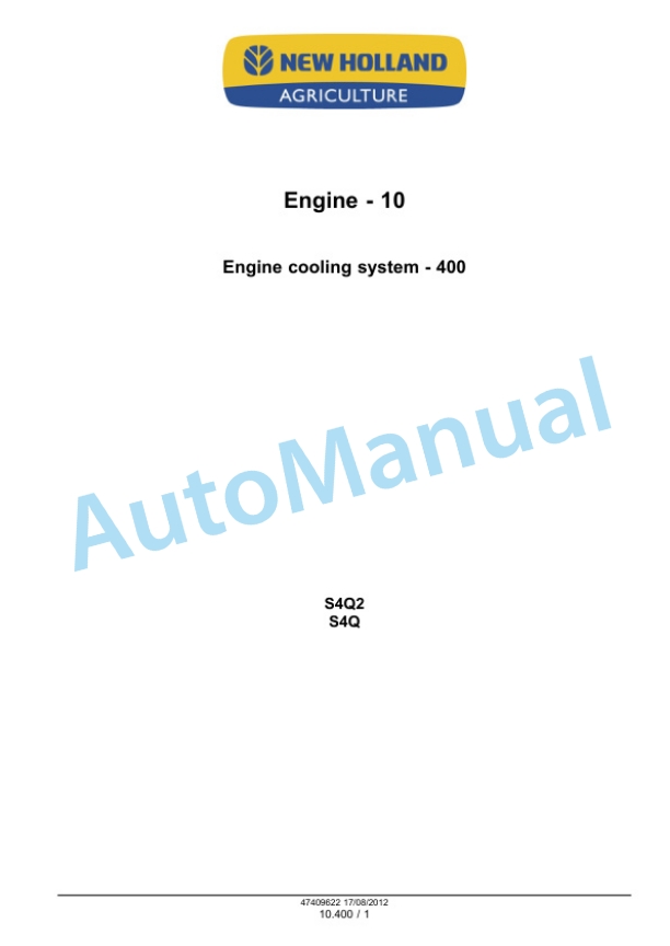 New Holland S4Q, S4Q2 Engine Service Manual 47409622-5