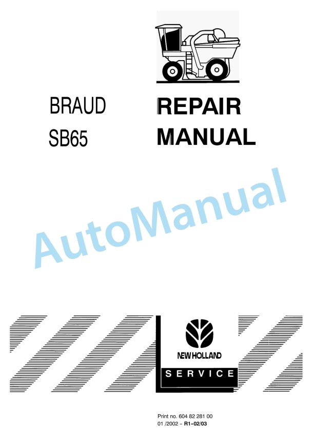 New Holland SB65 Braud Repair Manual 6048228100