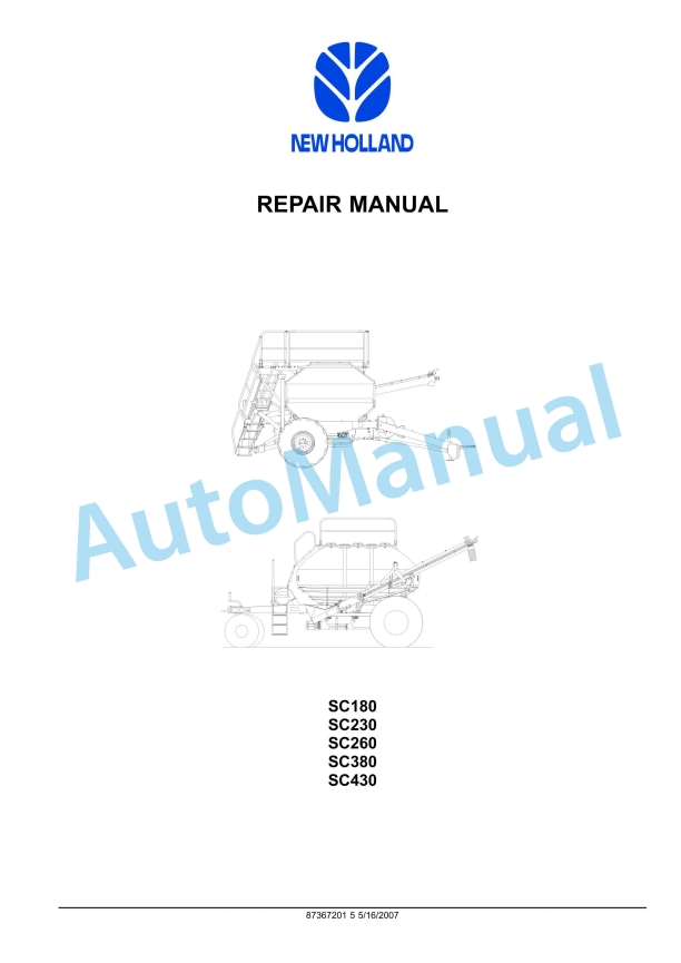 New Holland SC180, SC230, SC260, SC380, SC430 Repair Manual 87367201