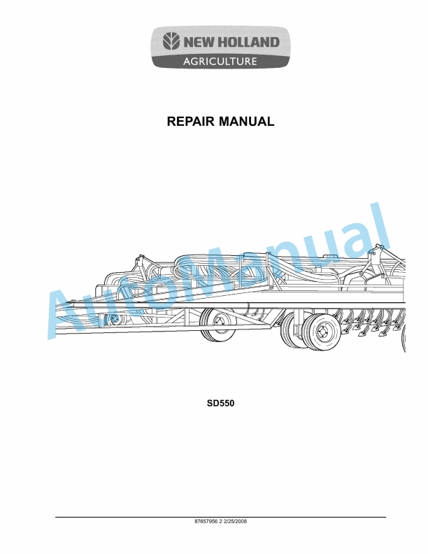 New Holland SD550 Repair Manual 87657956