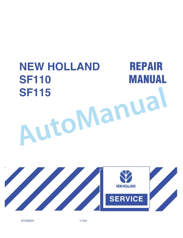 New Holland SF110, SF115 Repair Manual 87045631