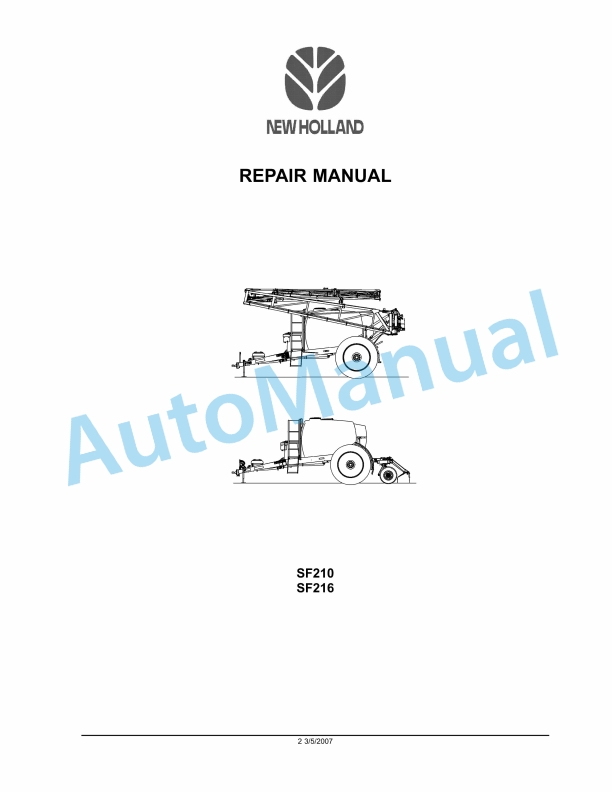 New Holland SF210, SF216 Repair Manual 87606645