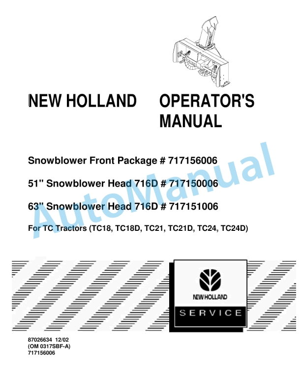 New Holland Snowblower Front Package - 51, 63 Snowblower Head Operation and Maintenance Manual 87026634