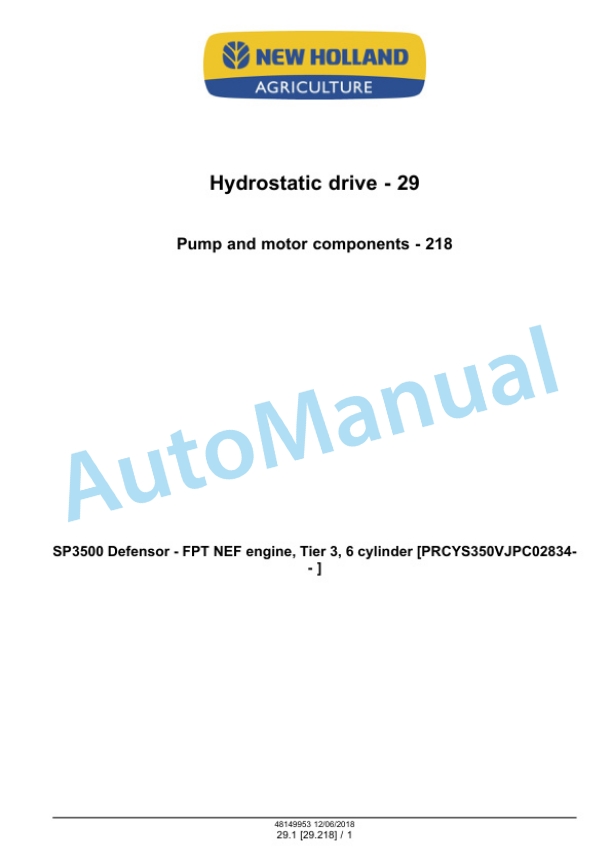 Alternative view of New Holland SP3500 Defensor Service Manual 48149953