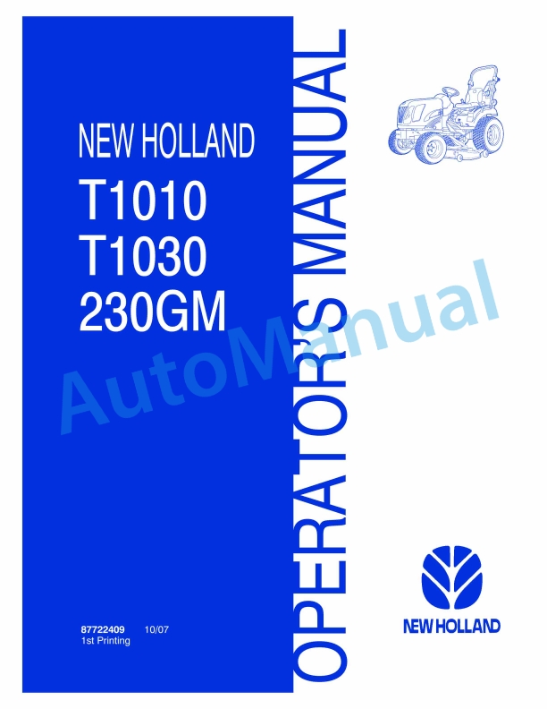 New Holland T1010, T1030, 230GM Tractor Operation and Maintenance Manual 87722409