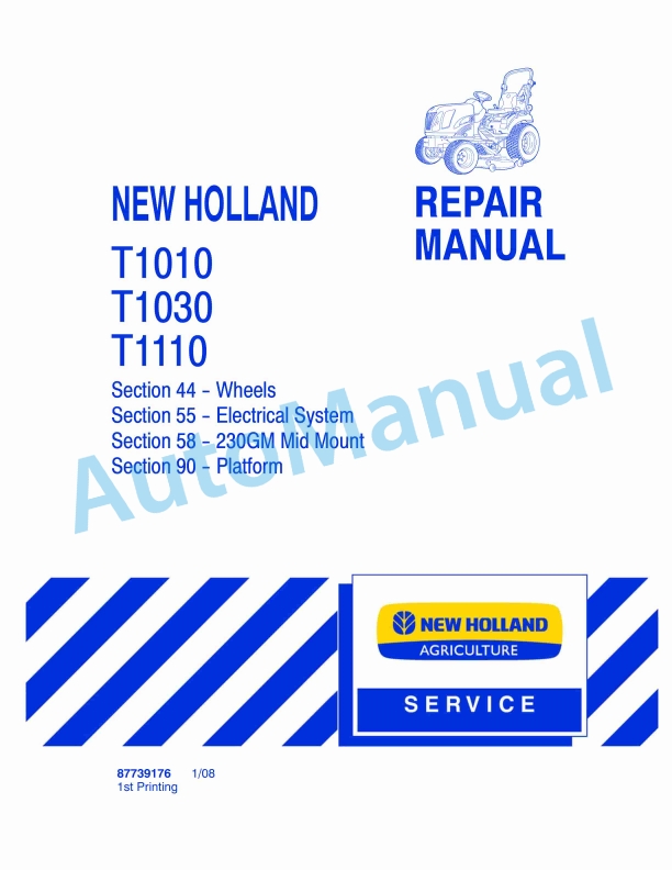 New Holland T1010, T1030, T1110 Tractor Repair Manual 87739176