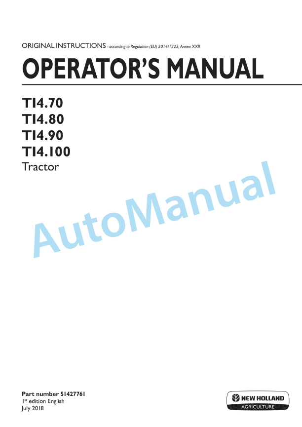 New Holland T14.70, T14.80, T14.90, T14.100 Tractor Operation and Maintenance Manual 51427761