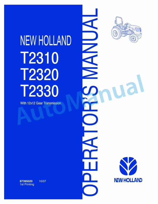 New Holland T2310, T2320, T2330 Tractor Operation and Maintenance Manual 87395020