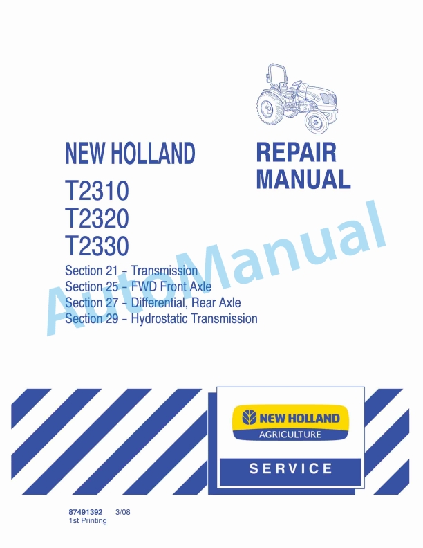 New Holland T2310, T2320, T2330 Tractor Repair Manual 87491392