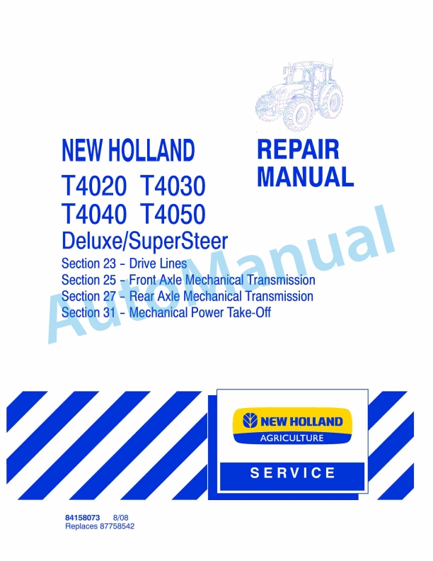 New Holland T4020, T4030, T4040, T4050 Deluxe - Supersteer Tractor Repair Manual 84158073