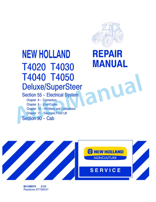 New Holland T4020, T4030, T4040, T4050 Deluxe - Supersteer Tractor Repair Manual 84158075