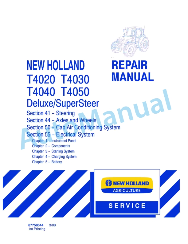 New Holland T4020, T4030, T4040, T4050 Deluxe - Supersteer Tractor Repair Manual 87758544