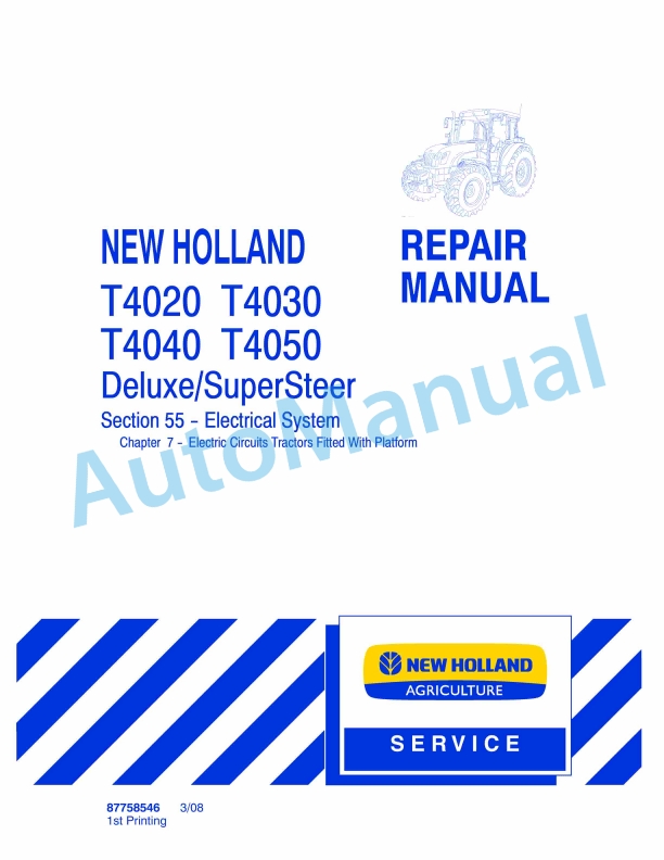 New Holland T4020, T4030, T4040, T4050 Deluxe - Supersteer Tractor Repair Manual 87758546