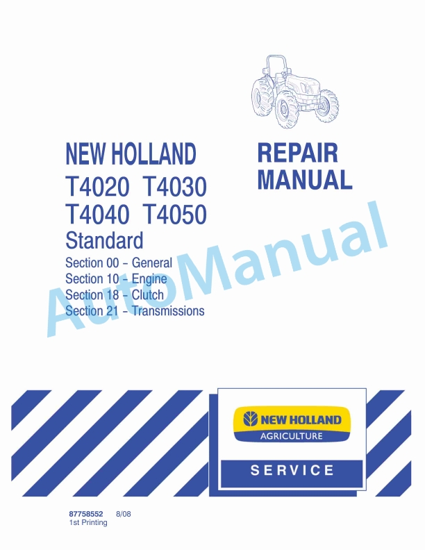 New Holland T4020, T4030, T4040, T4050 Standard Tractor Repair Manual 87758552