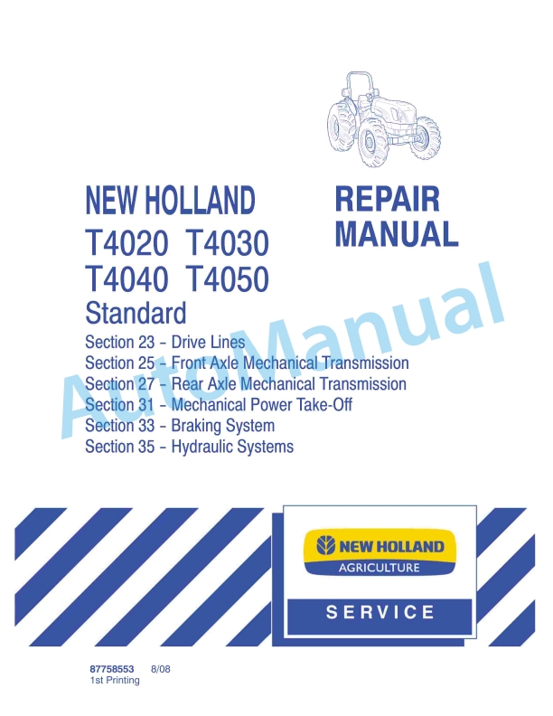 New Holland T4020, T4030, T4040, T4050 Standard Tractor Repair Manual 87758553
