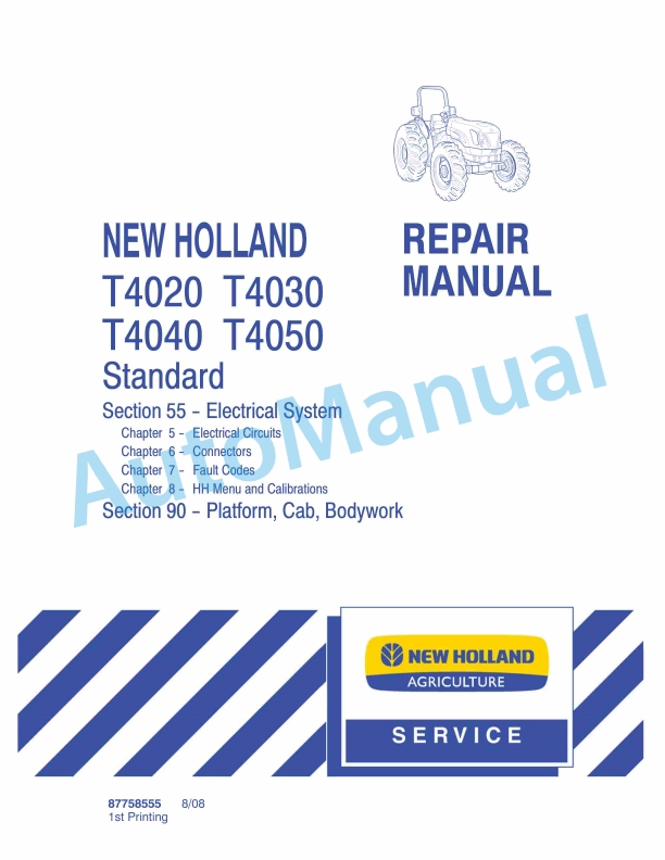 New Holland T4020, T4030, T4040, T4050 Standard Tractor Repair Manual 87758555