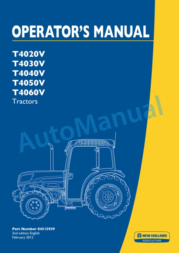 New Holland T4020V, T4030V, T4040V, T4050V, T4060V Tractor Operation and Maintenance Manual 84515939