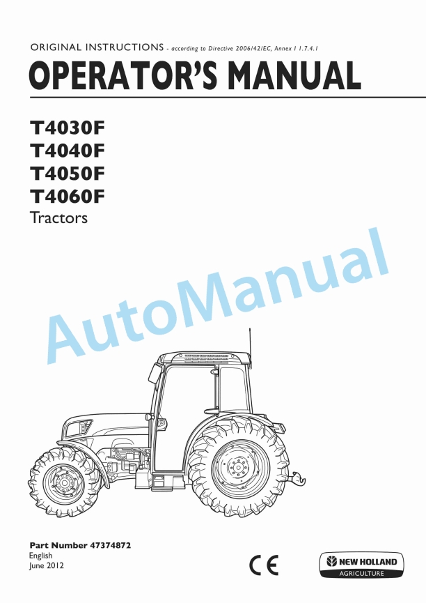 New Holland T4030F, T4040F, T4050F, T4060F Tractor Operation and Maintenance Manual 47374872