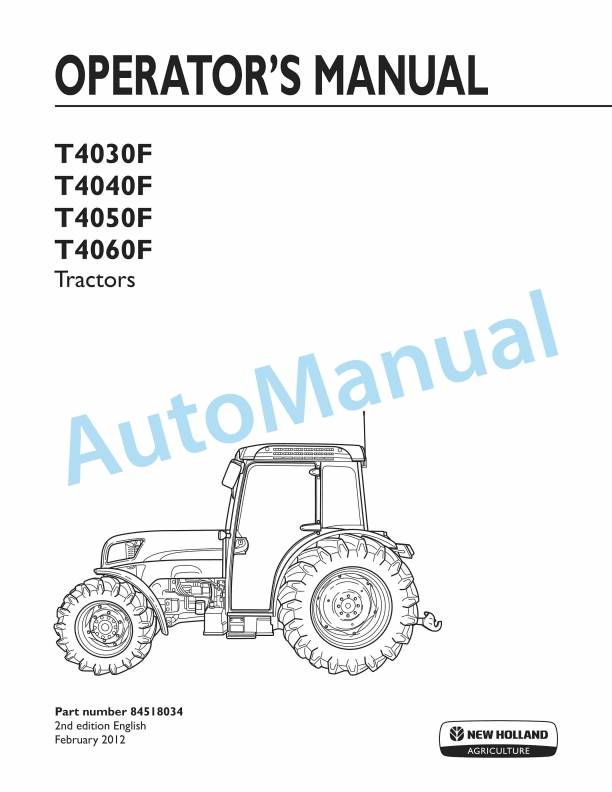 New Holland T4030F, T4040F, T4050F, T4060F Tractor Operation and Maintenance Manual 84518034