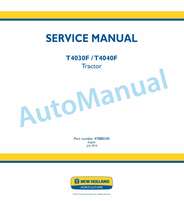 New Holland T4030F, T4040F Tractor Service Manual 47888340