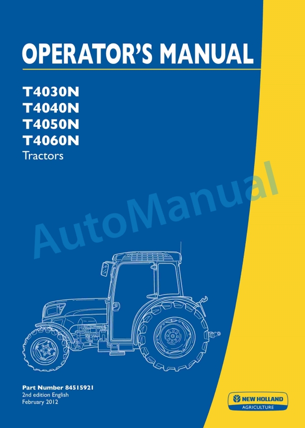 New Holland T4030N, T4040N, T4050N, T4060N Tractor Operation and Maintenance Manual 84515921