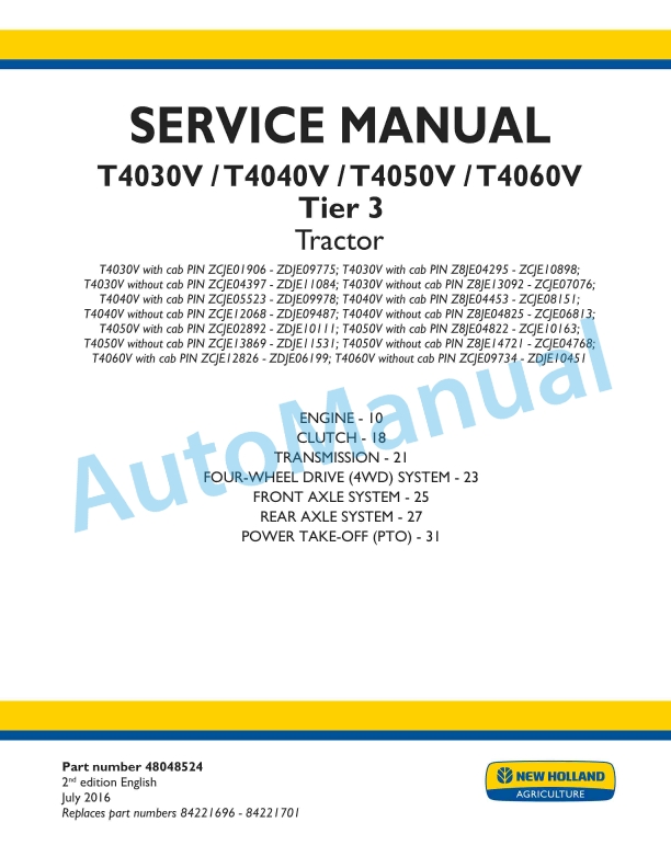 New Holland T4030V, T4040V, T4050V, T4060V Tier 3 Tractor Service Manual 48048524