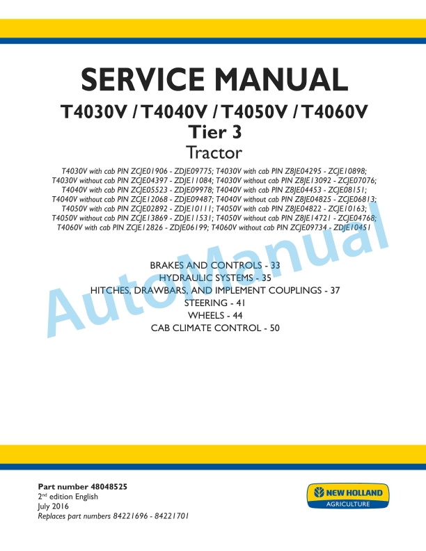 New Holland T4030V, T4040V, T4050V, T4060V Tier 3 Tractor Service Manual 48048525