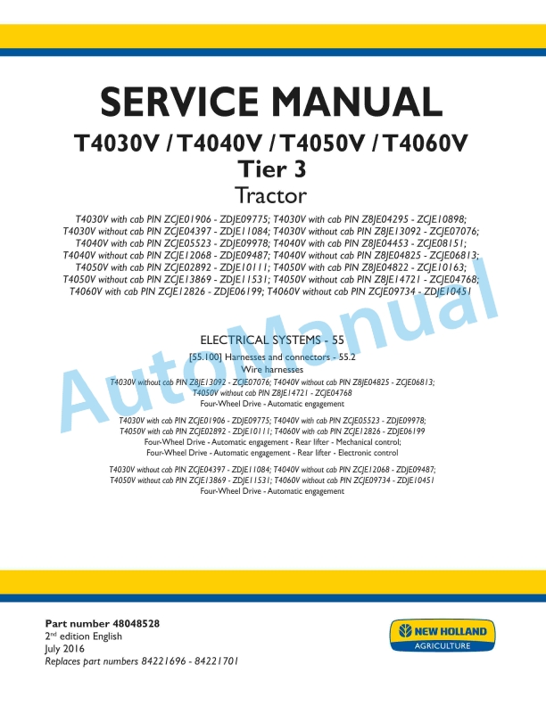 New Holland T4030V, T4040V, T4050V, T4060V Tier 3 Tractor Service Manual 48048528