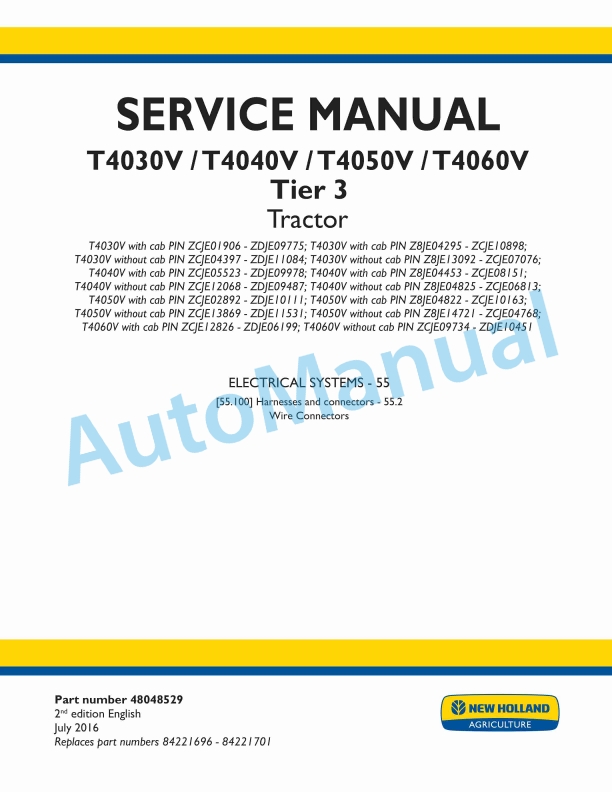 New Holland T4030V, T4040V, T4050V, T4060V Tier 3 Tractor Service Manual 48048529