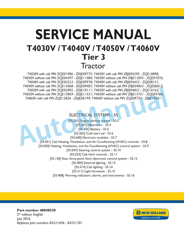 New Holland T4030V, T4040V, T4050V, T4060V Tier 3 Tractor Service Manual 48048530