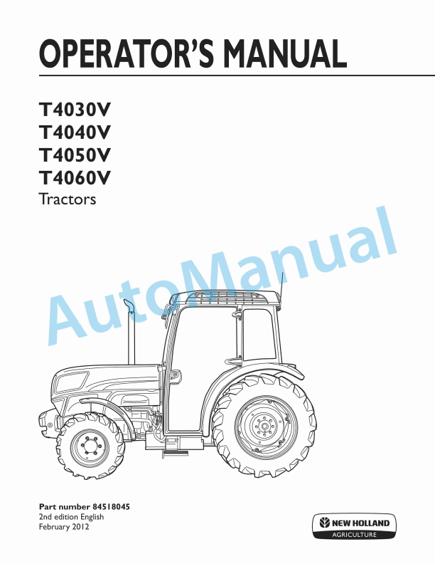 New Holland T4030V, T4040V, T4050V, T4060V Tractor Operation and Maintenance Manual 84518045