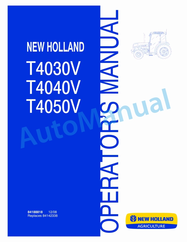 New Holland T4030V, T4040V, T4050V Tractor Operation and Maintenance Manual 84188818