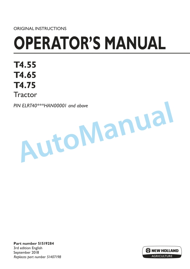 New Holland T4.55, T4.65, T4.75 Tractor Operation and Maintenance Manual 51519284