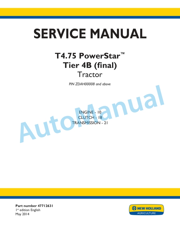 New Holland T4.75 PowerStar Tier 4B Final Tractor Service Manual 47712631