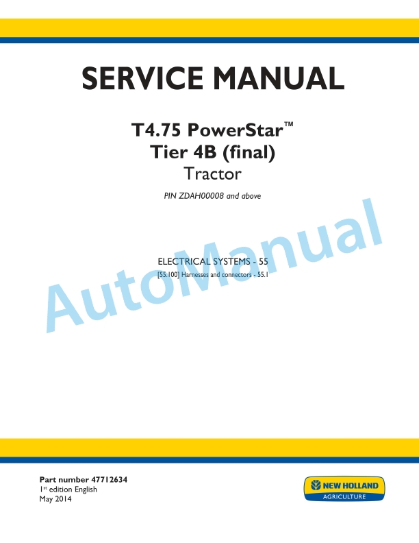 New Holland T4.75 PowerStar Tier 4B Final Tractor Service Manual 47712634