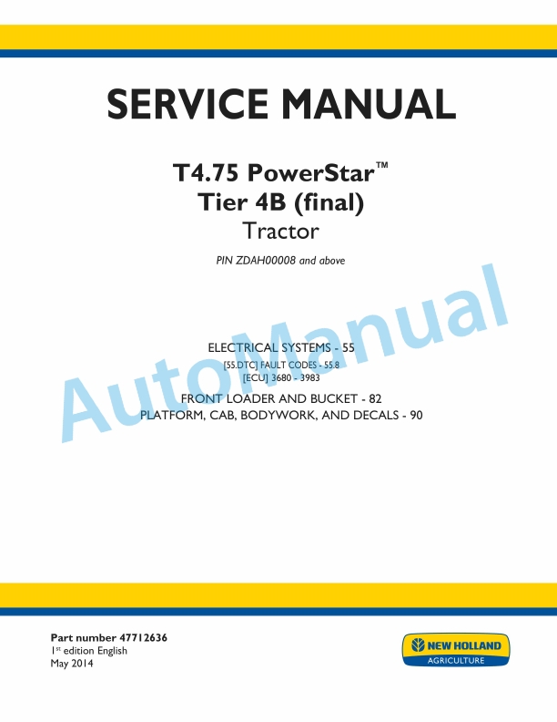 New Holland T4.75 PowerStar Tier 4B Final Tractor Service Manual 47712636