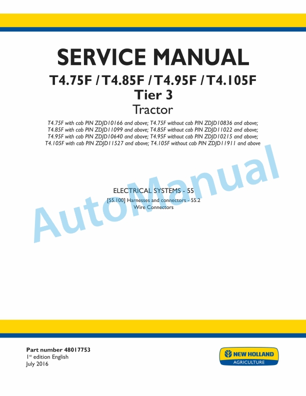 New Holland T4.75F, T4.85F, T4.95F, T4.105F Tier 3 Tractor Service Manual 48017753