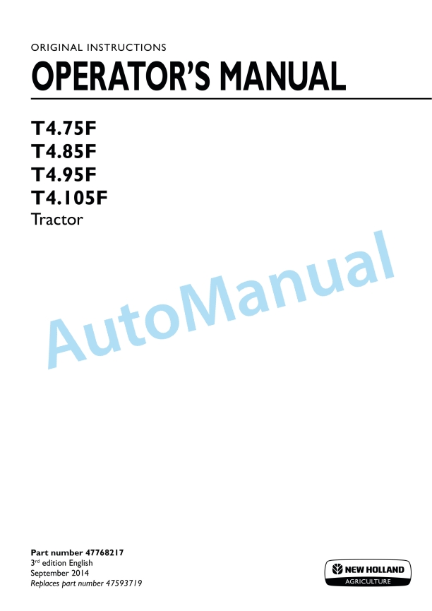 New Holland T4.75F, T4.85F, T4.95F, T4.105F Tractor Operation and Maintenance Manual 47768217