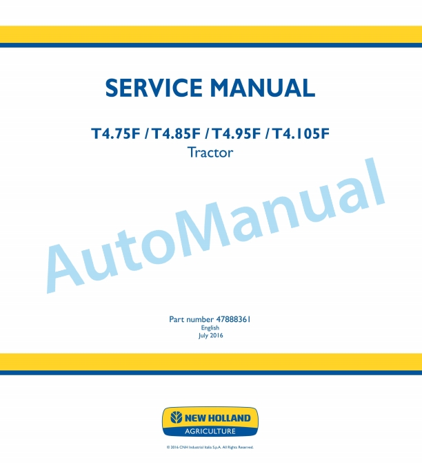 New Holland T4.75F, T4.85F, T4.95F, T4.105F Tractor Service Manual 47888361