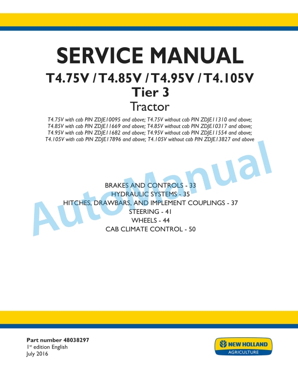 New Holland T4.75V, T4.85V, T4.95V, T4.105V Tier 3 Tractor Service Manual 48038297