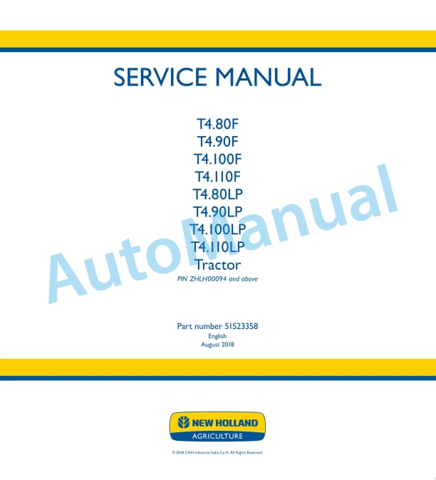 New Holland T4.80F, T4.90F, T4.100F, T4.110F, T4.80LP, T4.90LP, T4.100LP, T4.110LP Tractor Service Manual 51523358