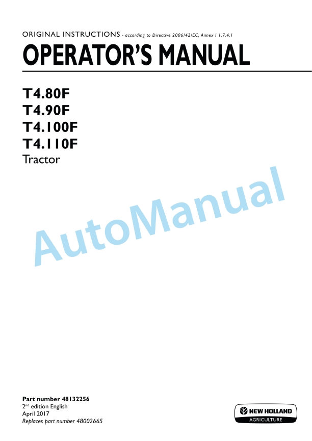 New Holland T4.80F, T4.90F, T4.100F, T4.110F Tractor Operation and Maintenance Manual 48132256