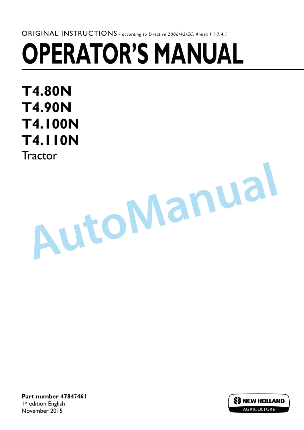 New Holland T4.80N, T4.90N, T4.100N, T4.110N Tractor Operation and Maintenance Manual 47847461