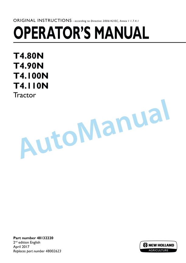 New Holland T4.80N, T4.90N, T4.100N, T4.110N Tractor Operation and Maintenance Manual 48132220