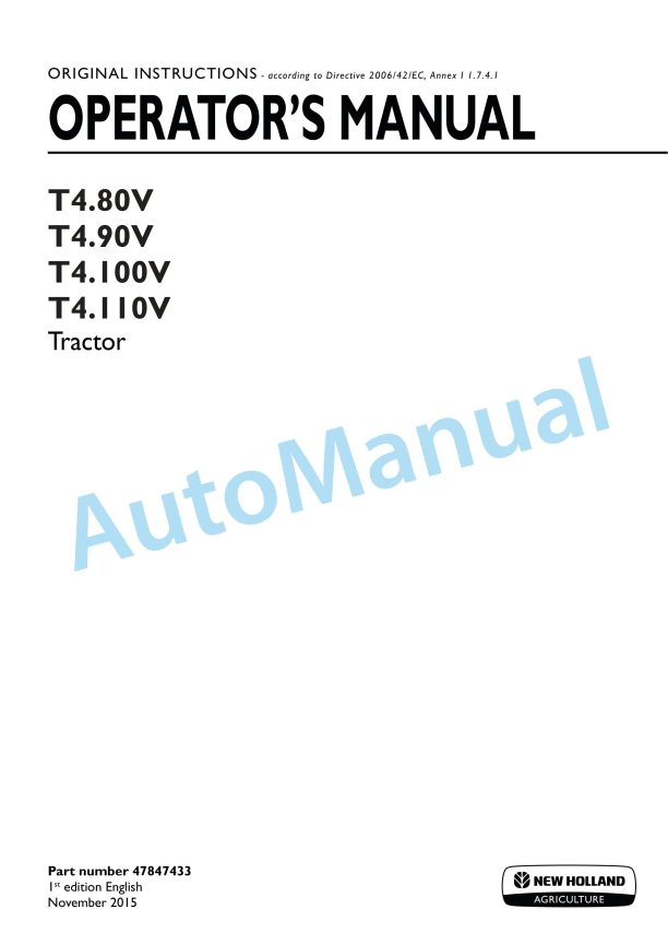 New Holland T4.80V, T4.90V, T4.100V, T4.110V Tractor Operation and Maintenance Manual 47847433
