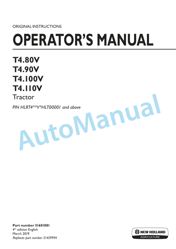 New Holland T4.80V, T4.90V, T4.100V, T4.110V Tractor Operation and Maintenance Manual 51601881